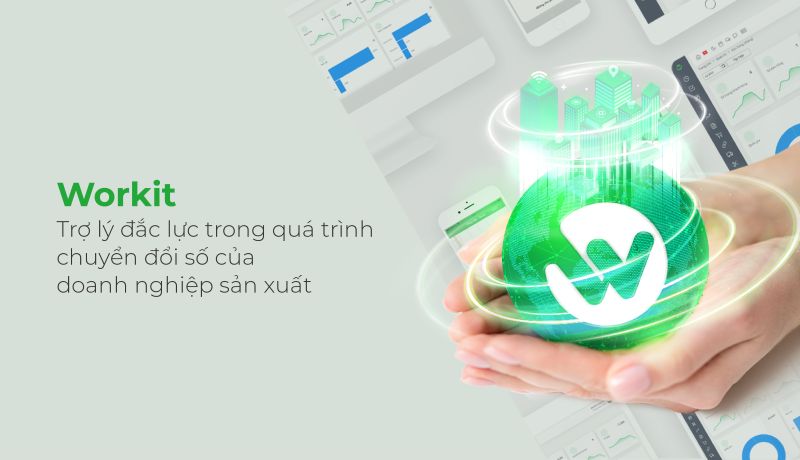 trợ lý đắc lực trong quá trình chuyển đổi số của doanh nghiệp sản xuất