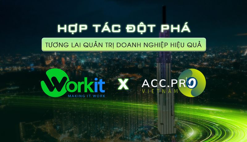hợp tác đột phá giữa workit và accpro