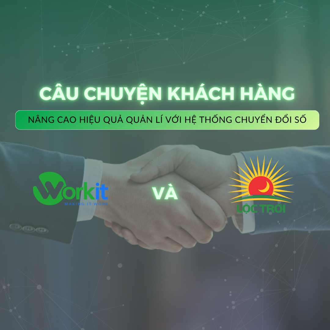 Lộc Trời – Workit: Đẩy mạnh ứng dụng công nghệ trong chuyển đổi số nông nghiệp