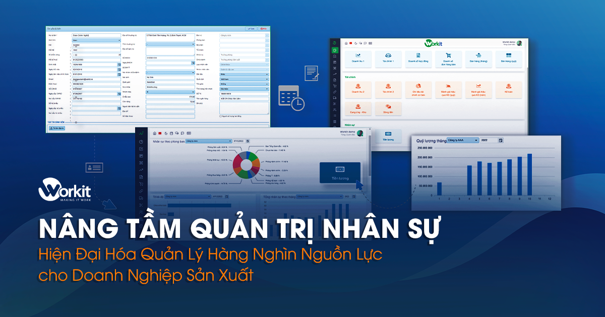 Nâng Tầm Quản Trị Nhân Sự: Hiện Đại Hóa Quản Lý Hàng Nghìn Nguồn Lực cho Doanh Nghiệp Sản Xuất