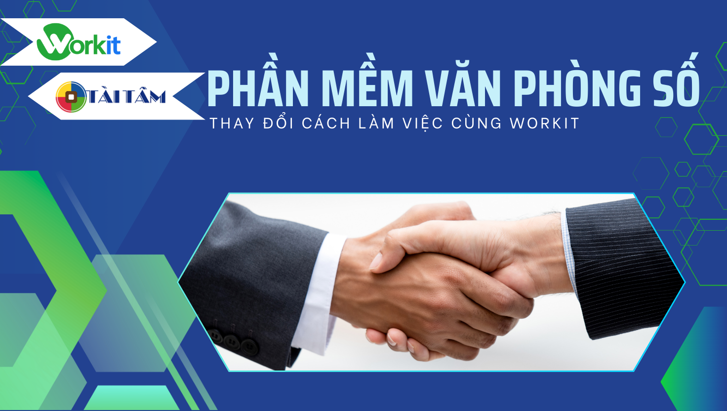 Tài Tâm Group thay đổi toàn diện cách làm việc với Phần mềm Quản trị Văn phòng số của Workit