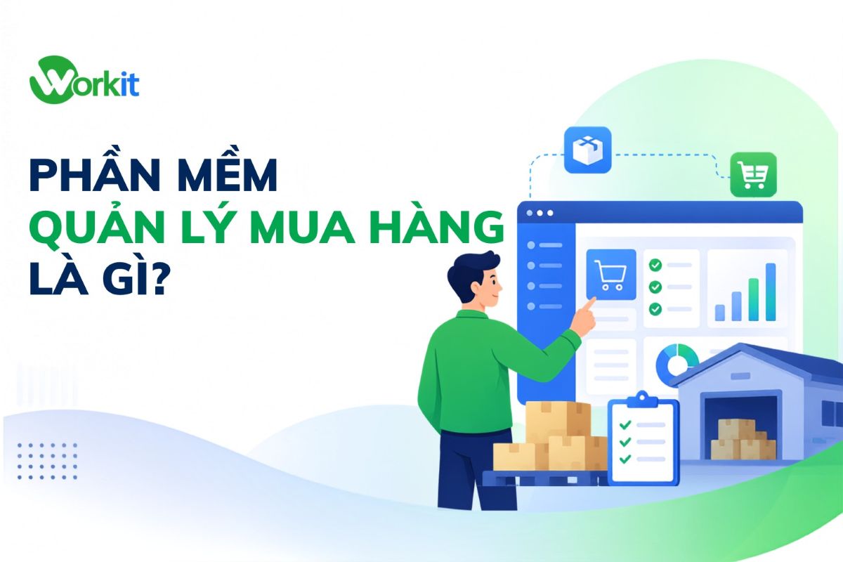 Phần mềm quản lý mua hàng là gì?